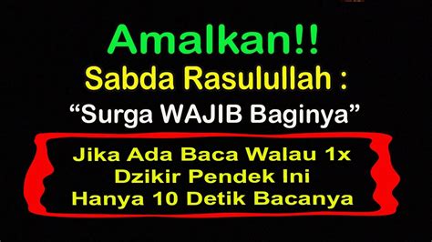 Pagi Hari Baca Ini Walau X Maka Surga Wajib Bagimu Youtube