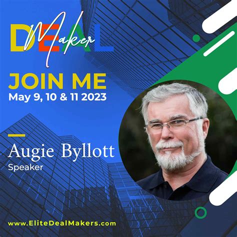 Keynote by Augie Byllott - Elite Deal Makers