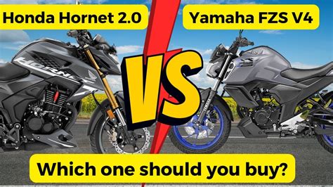 Honda Hornet Vs Yamaha Fzs V Newest And Most Detailed Comparison