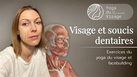 visage  les soucis dentaires comment degonfler la joue yoga du