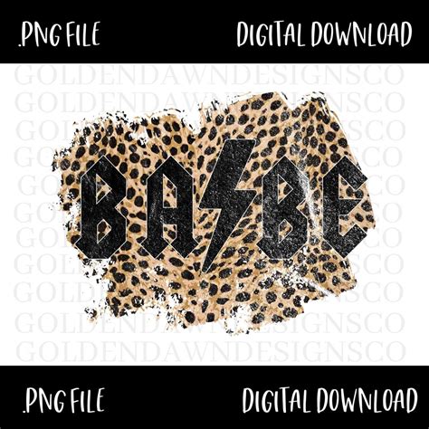 Babe Png File Leopard Print Babe Sublimation Design Cheetah Print Rocker Babe Png Acdc