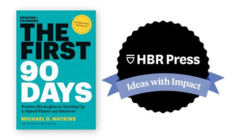 The First 90 Days®