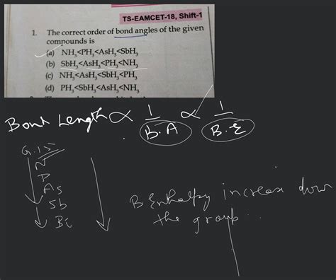 TS EAMCET 18 Shift 1 1 The Correct Order Of Bond Angles Of The Given Co