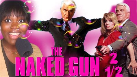 NAKED GUN 2 Hilarious YouTube