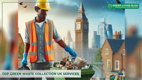 16 Top Green Waste Collection Uk Services