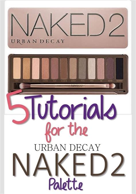 Video Tutorials For The Urban Decay Naked Palette Hair Beauty