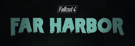 Fallout Far Harbor Dlc Now Available Thexboxhub