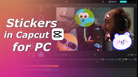 How To Use Stickers In Capcut For Pc Add Stickers To Videos In Capcut