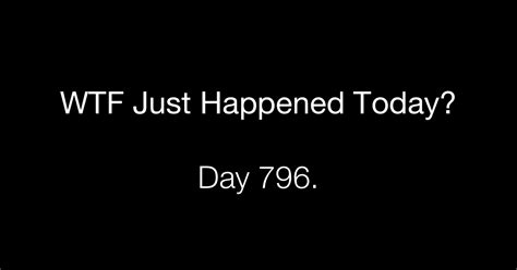 Day Invalidated What The Fuck Just Happened Today