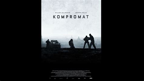 Kompromat Official Trailer Youtube