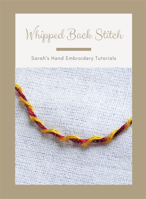 Whipped Back Stitch Embroidery Tutorial Hand Embroidery