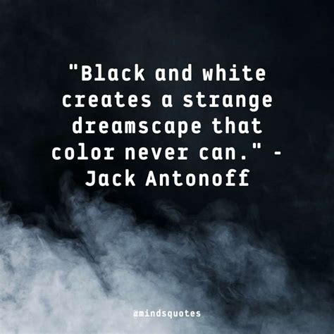 famous black  white quotes      world