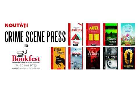 Crime Scene Press Vine Cu O Sumedenie De Titluri Noi La Bookfest