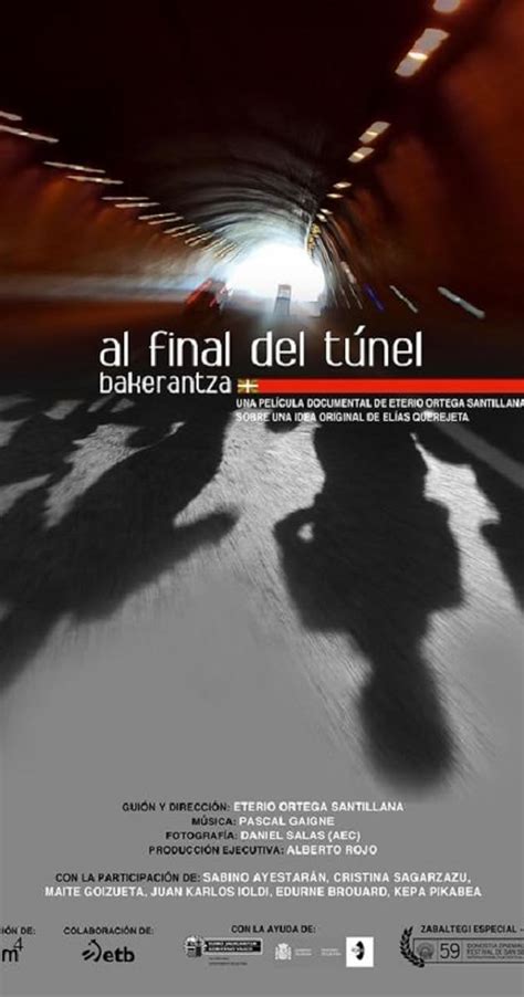 Al Final Del Túnel 2011 Imdb