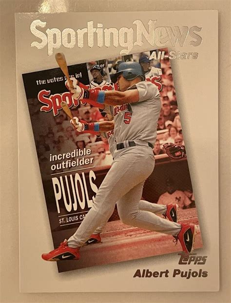 2004 Topps Albert Pujols Sporting News All Stars St Louis Cardinals