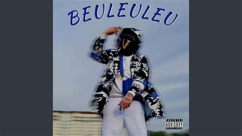 Beuleuleu - YouTube