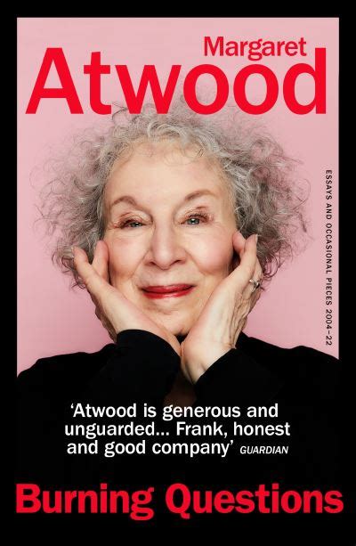 Burning Questions By Margaret Atwood Woodbine Books