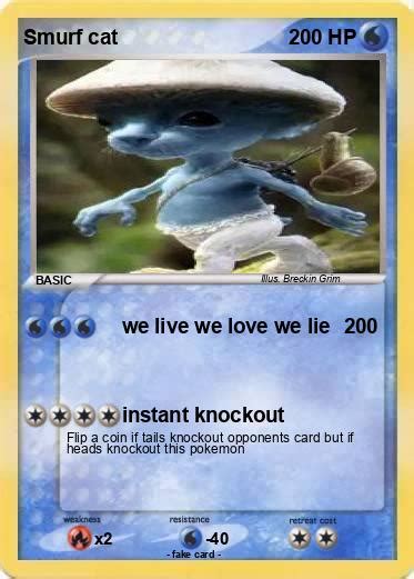 Pokémon Smurf cat 133 133 we live we love we lie My Pokemon Card