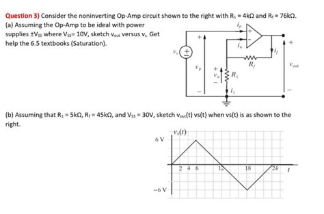 Solved Question 3 Consider The Noninverting Op Amp Circuit