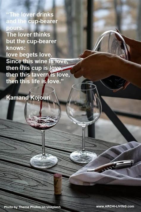 8 Romantic Wine Photo Quotes Archi Web Magazine By Architects And Designers