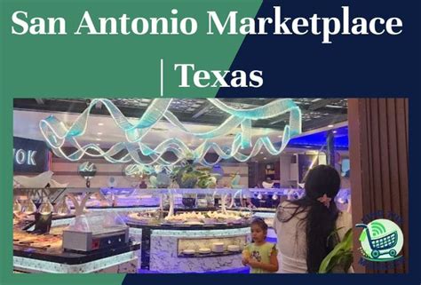 San Antonio Marketplace | Texas