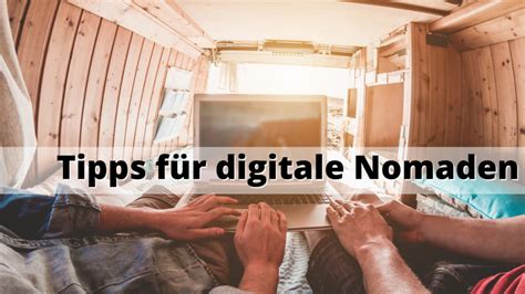 Erfolgreich Als Digitaler Nomade Freelance Tipps