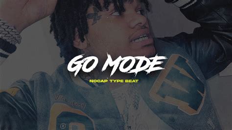 Free Nocap X Toosii Type Beat Go Mode Trillgotjuice