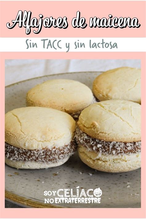 Alfajores De Maicena Sin Tacc Y Sin Lactosa Comida Para Celiacos