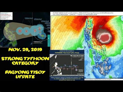 Bagyong Tisoy Update Nov Strong Typhoon Category As Of Now