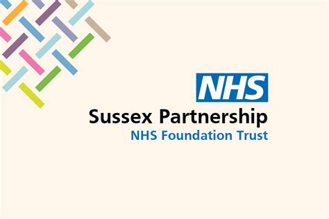 Sussex Partnership Nhs Foundation Trust The Collaborative