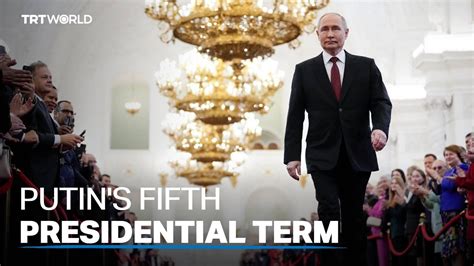 Russian President Vladimir Putin Begins His Fifth Term Youtube