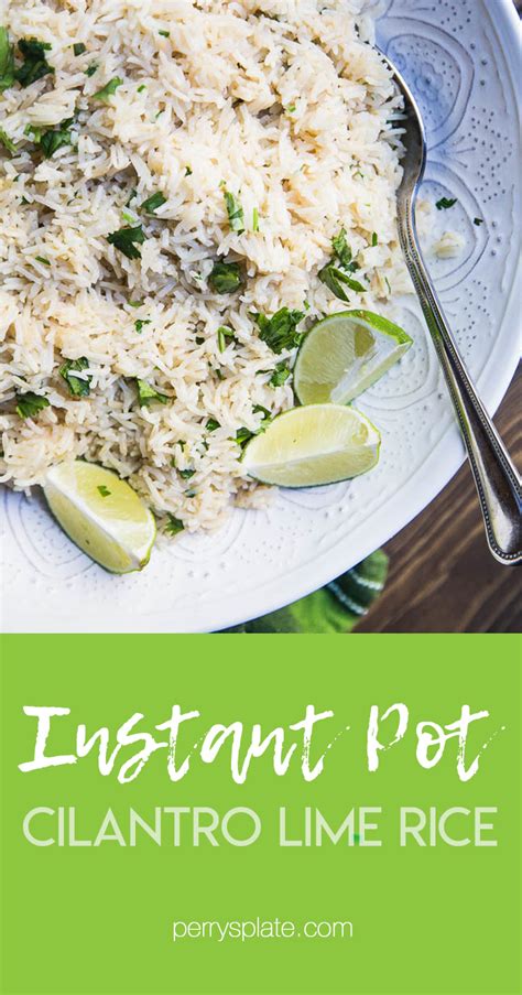 Best Instant Pot Cilantro Lime Rice Recipe Artofit