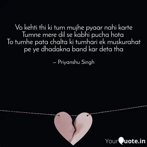 Vo Kehti Thi Ki Tum Mujhe Quotes Writings By Priyanshu Singh