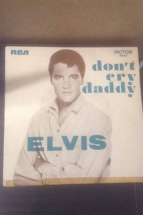 Elvis Presley Dont Cry Daddy 1969 Vinyl Discogs