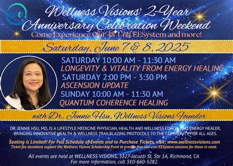 Jun 7 | Wellness Visions' 2-Year Anniversary Celebration Weekend of