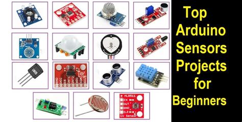 Top 15 Latest Sensor Projects for Arduino Beginners