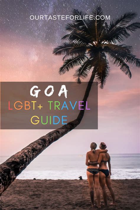 Gay In Goa A LGBTQ Travel Guide Lgbt Travel Gay Travel Asia Travel