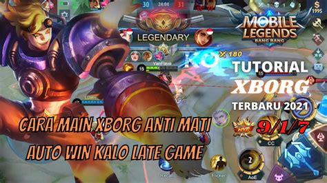 TUTORIAL CARA MAIN XBORG TERBARU 2021 MOBILE LEGENDS YouTube