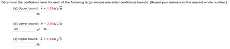 Solved Determine The Confidence Level For Each Of The