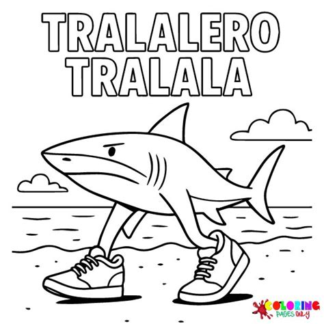 Tralalero Tralala Para Pintar - Más de 30 páginas para colorear de Tralalero Tralala - PDF imprimible ...