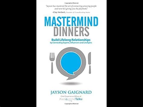 Mastermind Dinners By Jayson Gaignard Book Summary Review AudioBook