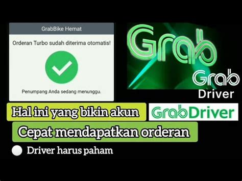 Grab Gacor Hal Hal Yang Bikin Akun Grab Driver Cepat Mendapatkan