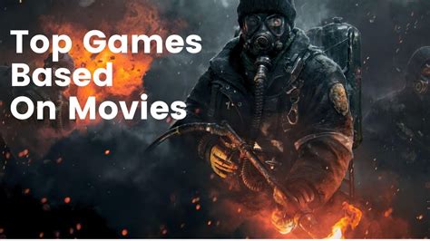 Top 5 Best Video Games Based On Movies YouTube