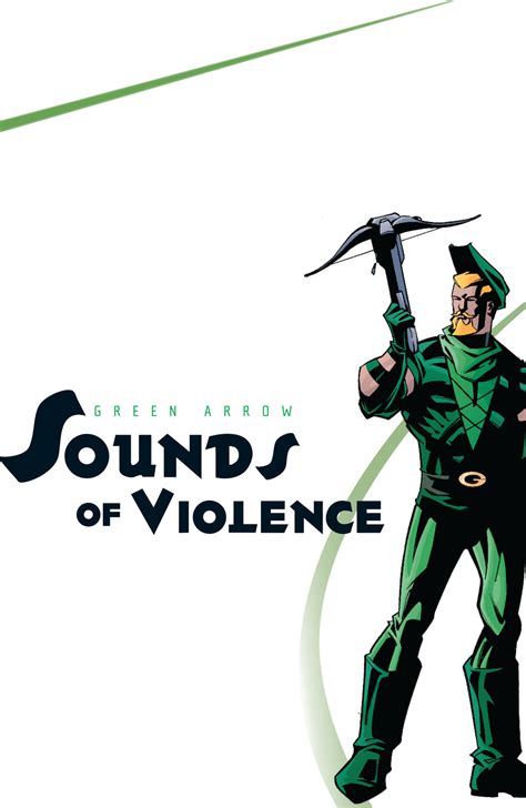 Green Arrow The Sounds Of Violence