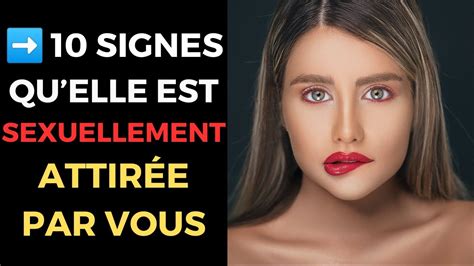 10 Signes quElle est Physiquement Attirée par Toi et Attend que Tu