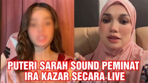 Peminat Ira Kazar Terima Padah Apabila Puteri Sarah Sound Secara Live