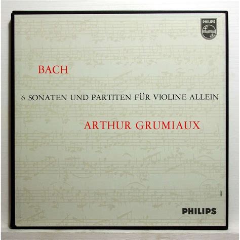 Js Bach Six Sonatas Partitas For Solo Violin By Arthur Grumiaux LP