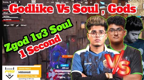 Godlike Vs Soul Gods 😲 Zgod 1v3 Soul In 1 Second 🔥 Youtube