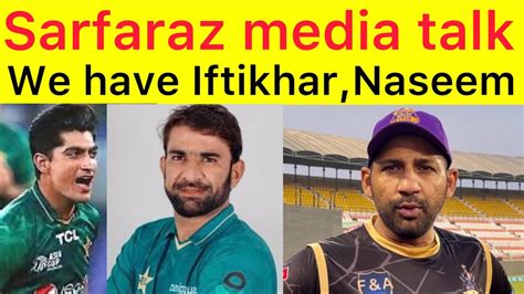 Breaking Sarfaraz Ahmed Media Conference Before St Match Vs Multan