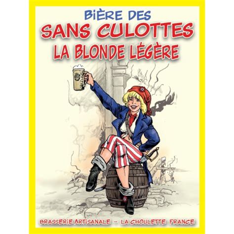 Sans culottes Blonde Légère 75cl Bière du Nord Artisanale